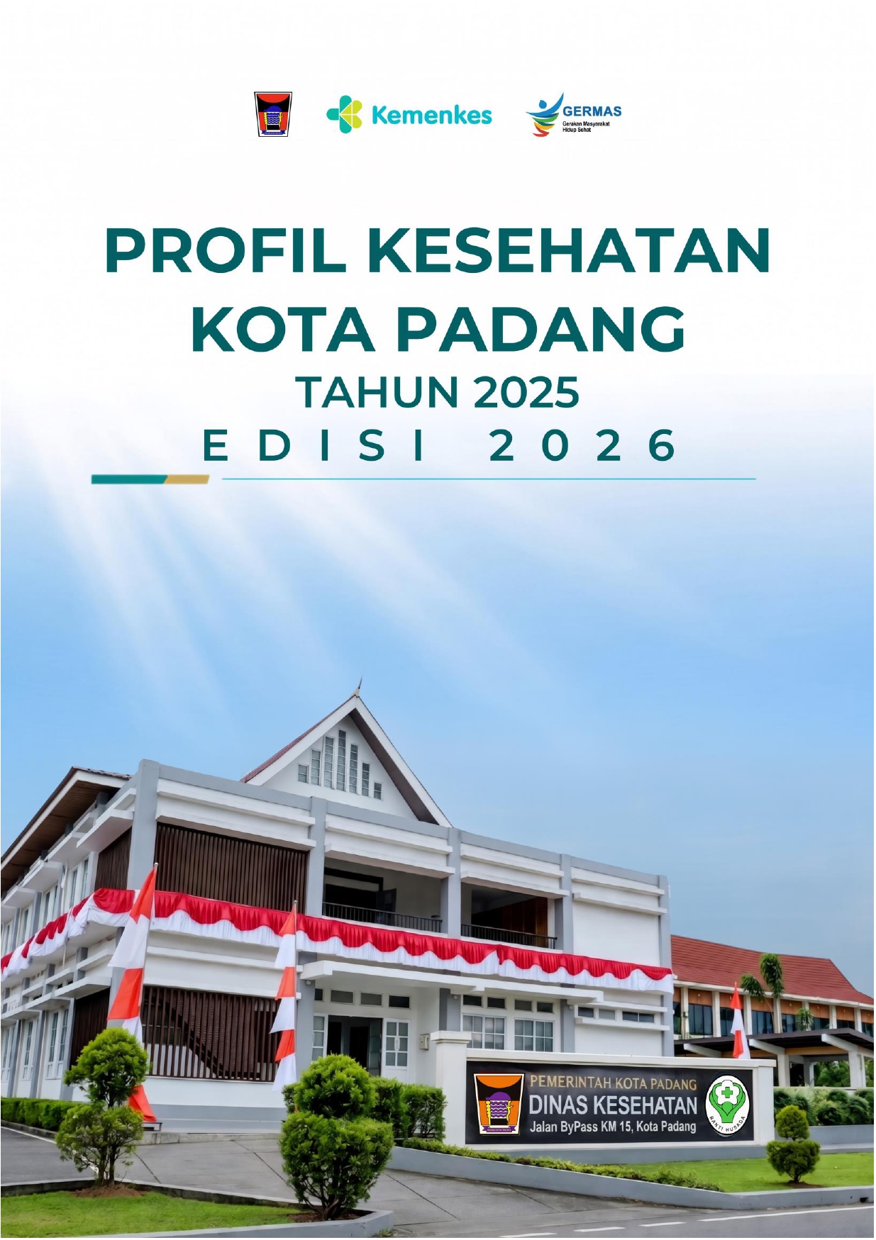 Profil Kesehatan Kota Padang 2025 Edisi 2026