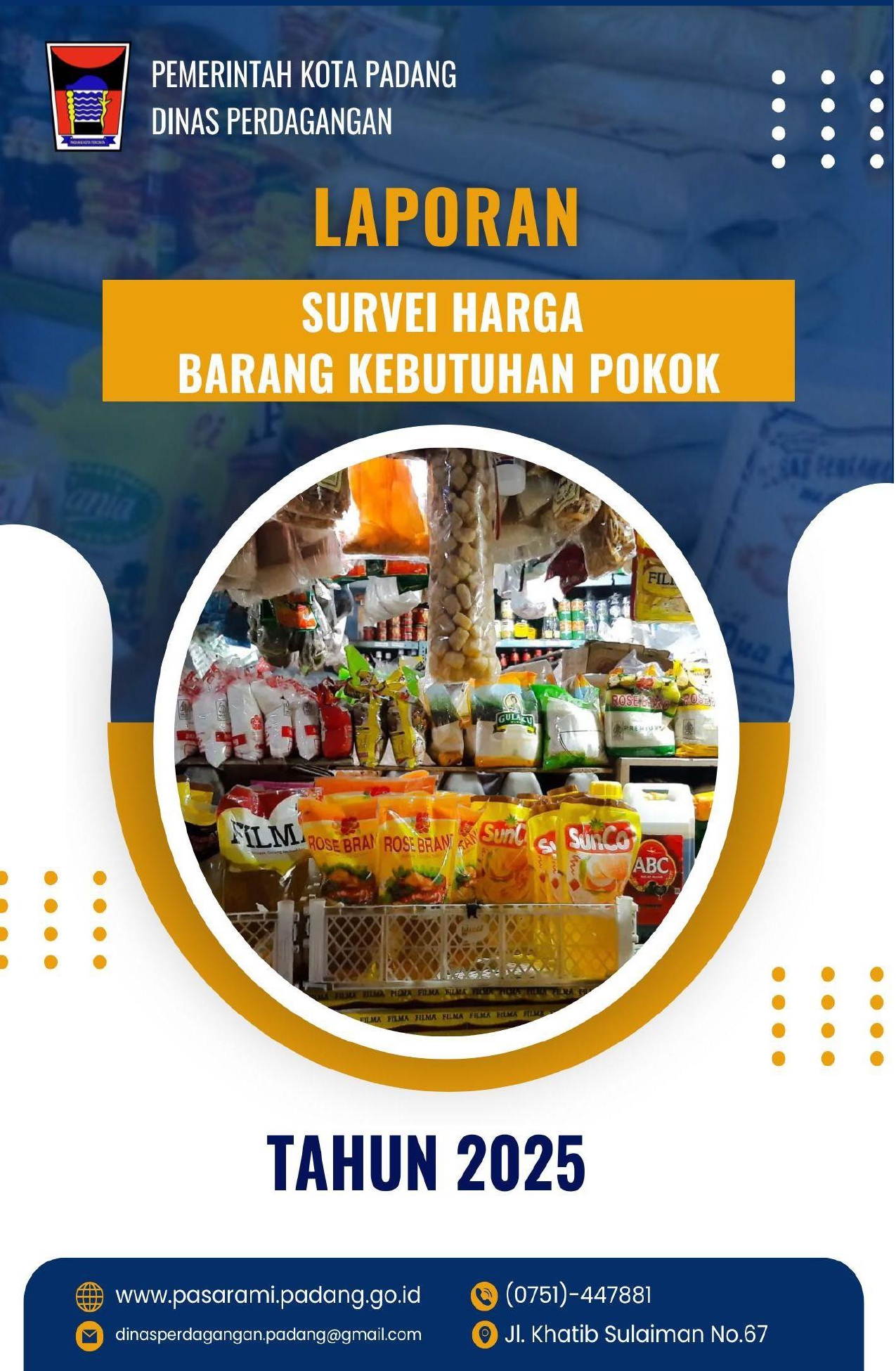 Survei Harga Barang Kebutuhan Pokok Tahun 2025